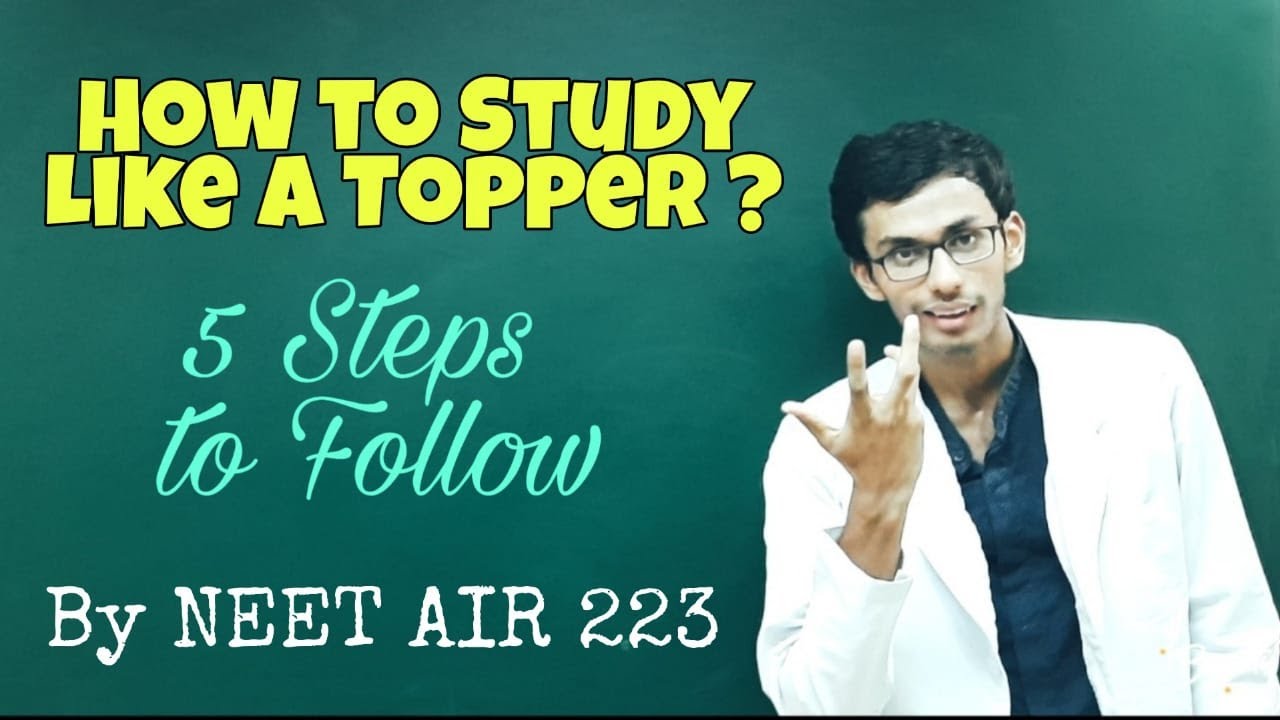 How do Toppers Study ? | Use These 5 Hacks | By NEET AIR 223 | For NEET JEE Boards and Other Exams