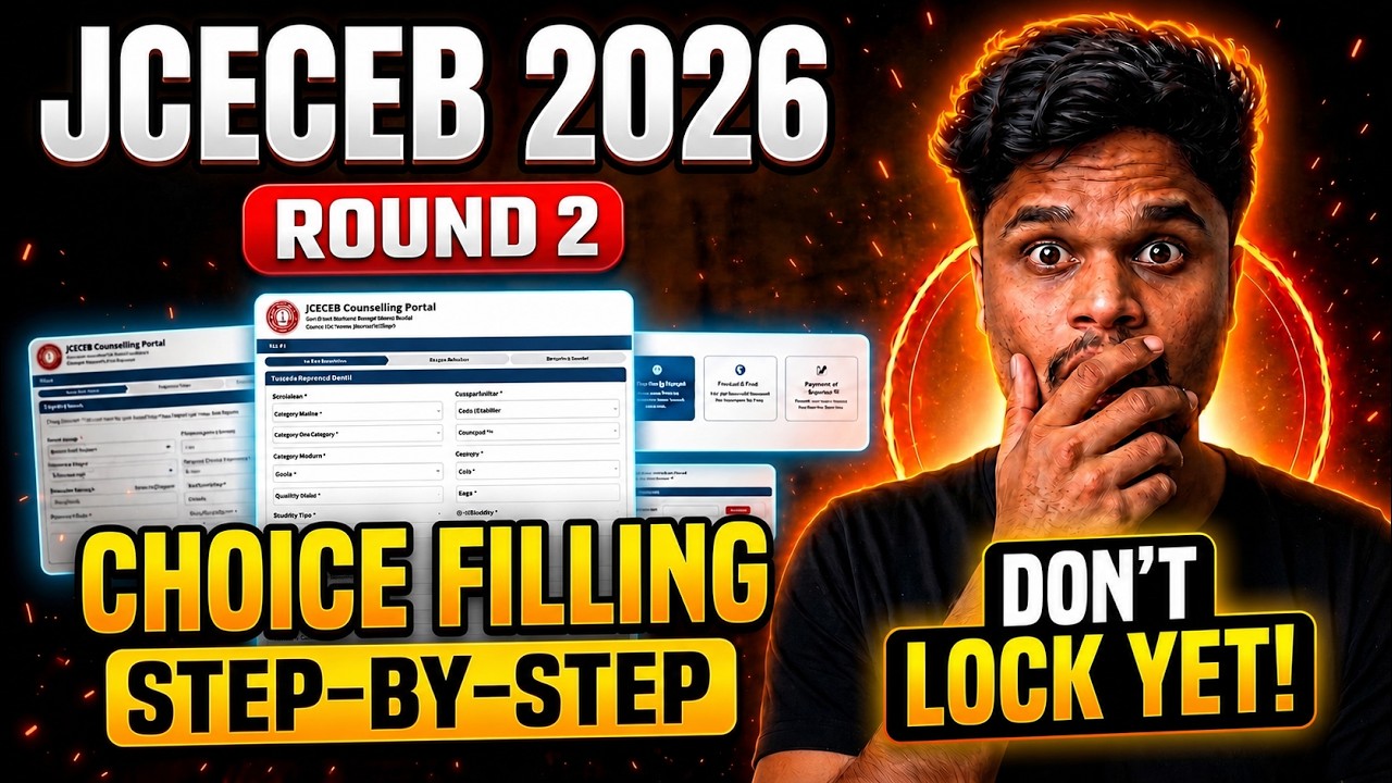 JCECEB 2026 Round 2 Choice Filling | Complete Step-by-Step Guide