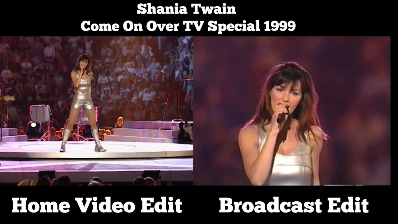 Shania Twain - Honey, I'm Home LIVE (Come On Over TV Special 1999) Home Video Edit + Broadcast Edit