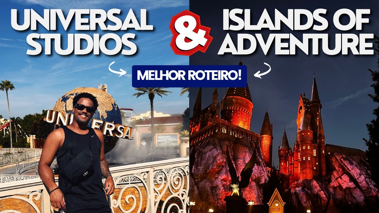 🇺🇸 UNIVERSAL STUDIOS + ISLANDS OF ADVENTURE | MELHOR ROTEIRO E DICAS