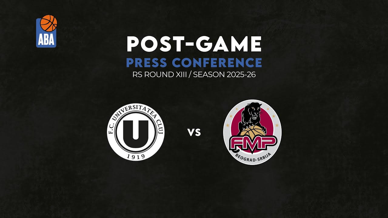 🎙️ Press conference: U-BT Cluj-Napoca v FMP SoccerBet