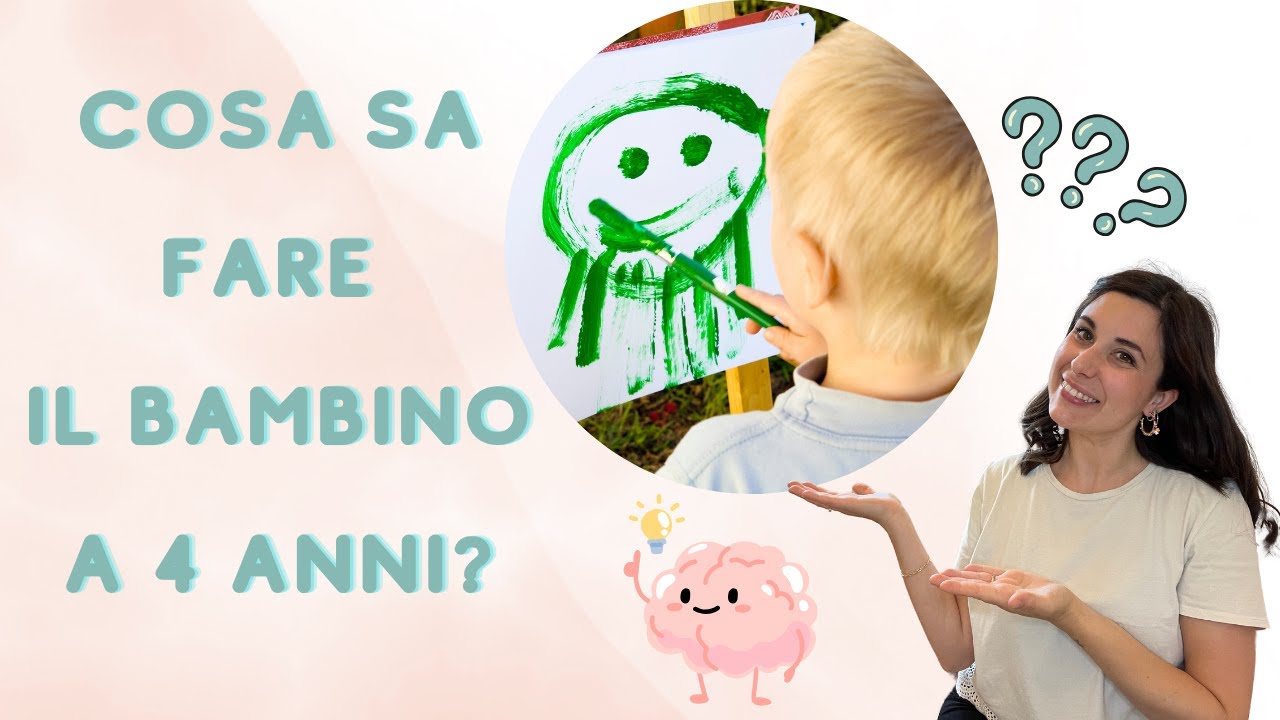 SVILUPPO BAMBINO 4 ANNI. Tappe sociali, motorie, cognitive e linguistiche.