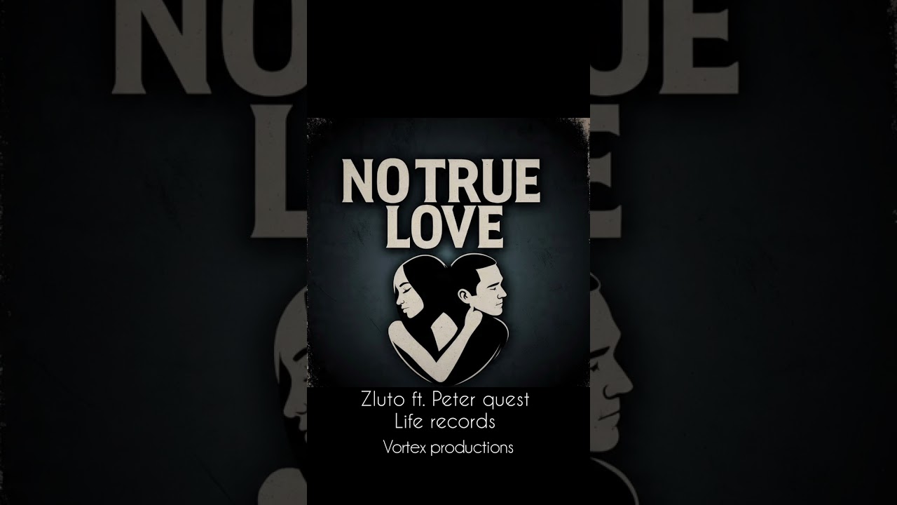 No true love by zluto ft peter quest #galaxytv #mbale #music #newmusic #afrobeats #ugandanmusic
