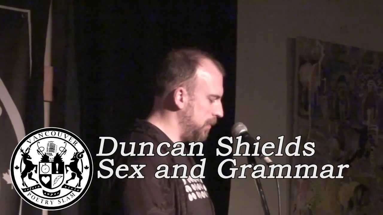Duncan Shields - Sex and Grammar