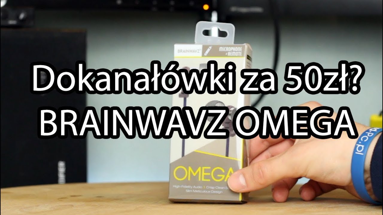 Dobre słuchawki dokanałowe za 50zł? Brainwavz Omega! - HardPc TV #169