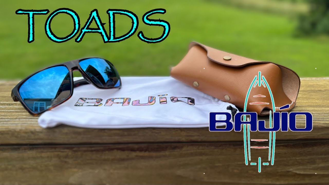 Bajio TOADS Sunglasses!