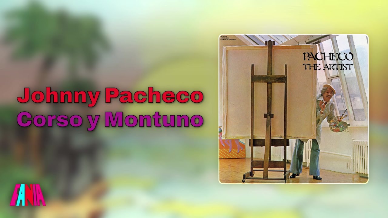 Johnny Pacheco - Corso y Montuno (Audio Oficial)