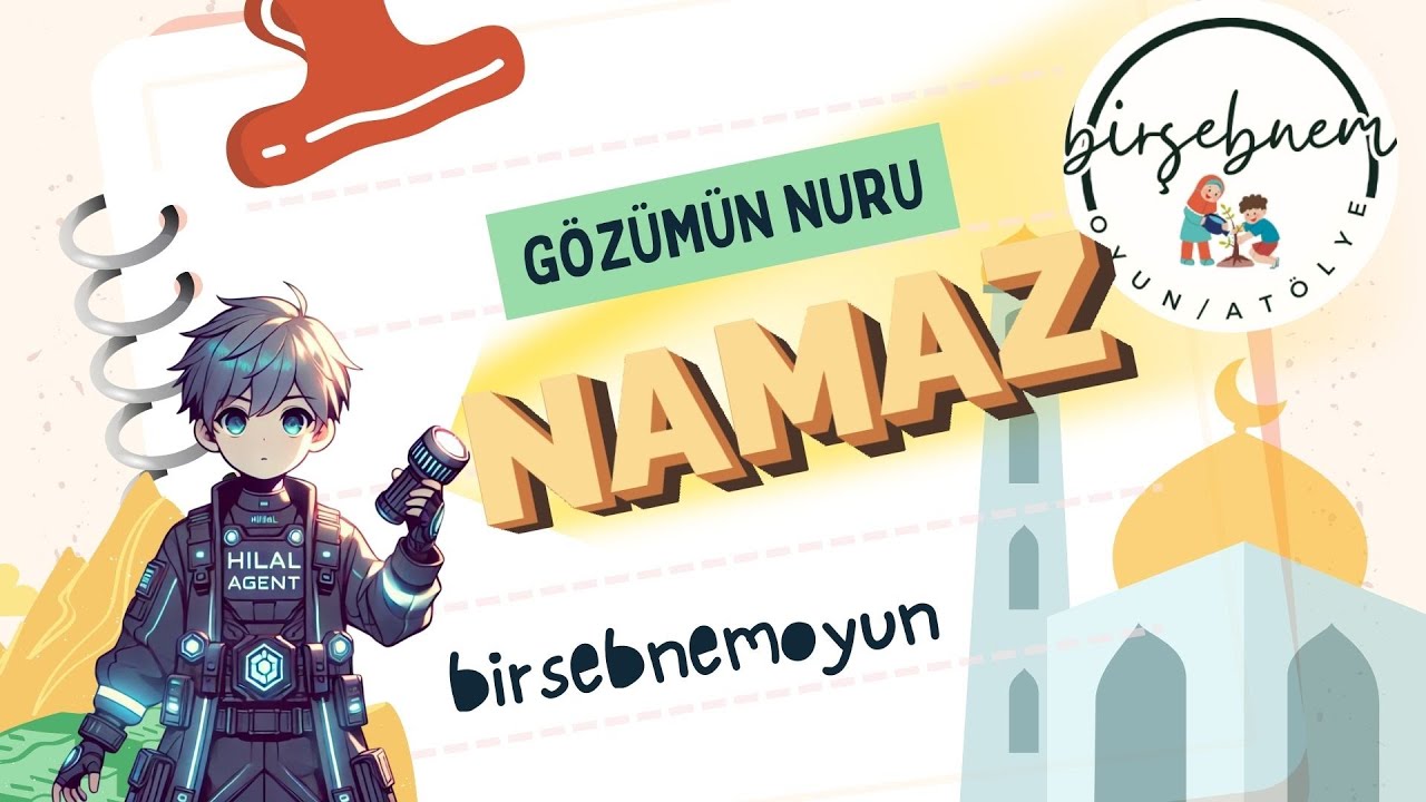 Her Şeyden Önce Namaz