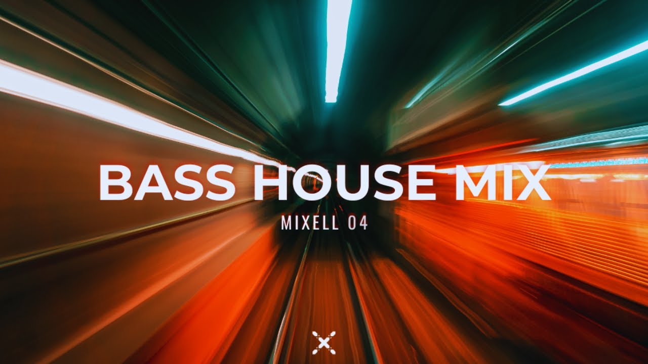 Bass House Mix & DJ Set | MiXell