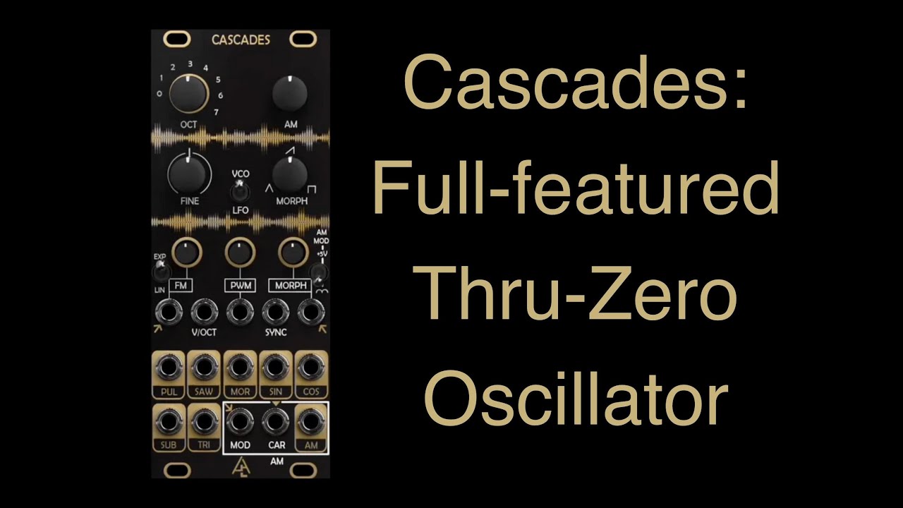 CASCADES: Thru-Zero VCO/LFO