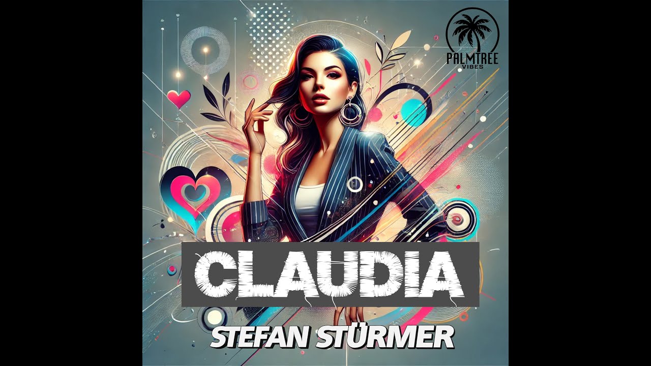 Stefan St&uuml;rmer - Claudia Offizielles Musikvideo