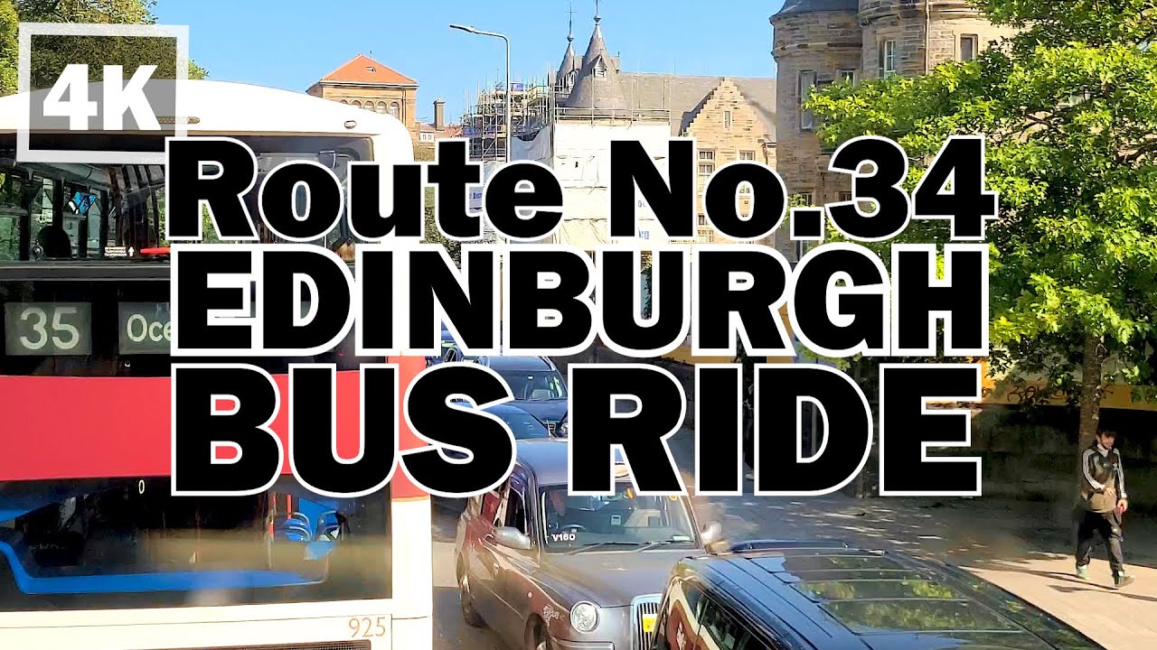 [4K]  🚌🇬🇧 EDINBURGH Bus Ride🚌 - Scotland - From City to Ocean Terminal