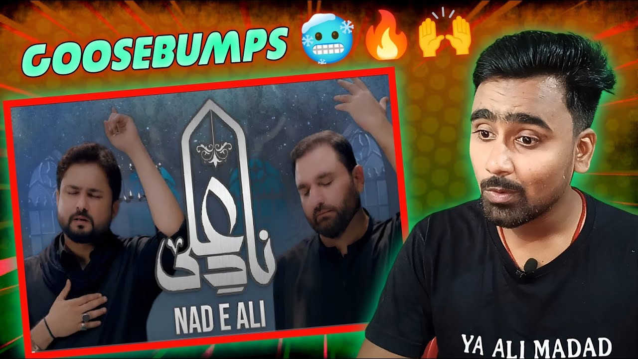Indian Reacts To Nad e Ali | Syed Raza Abbas Zaidi | Shahid Baltistani | Indian Boy Reactions