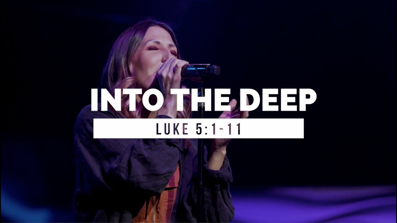 Into the Deep (Luke 5:1-11) - Dominic Done