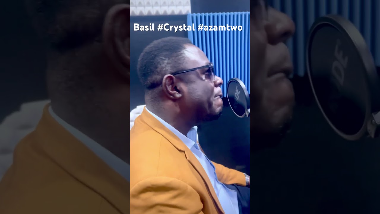 SAUTI YA BASIL WA TAMTHILIA YA CRYSTAL NDANI YA AZAM TWO #crystal #azamtv