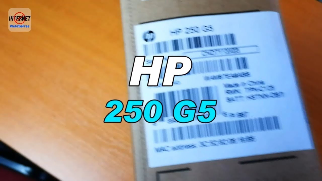 HP 250 G5 [UNBOXING]
