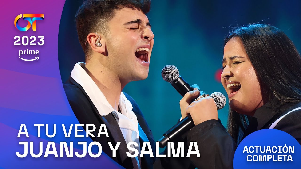 &ldquo;A TU VERA&rdquo;- SALMA y JUANJO | GALA 1 | #OT2023