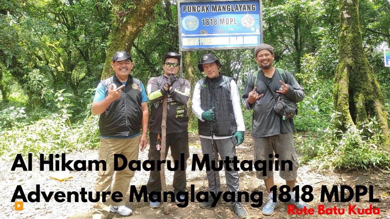 MUNGGAH AN AL HIKAM DAARUL MUTTAQIIN ADVENTURE MANGLAYANG 1818 MDPL VIA  BATU KUDA