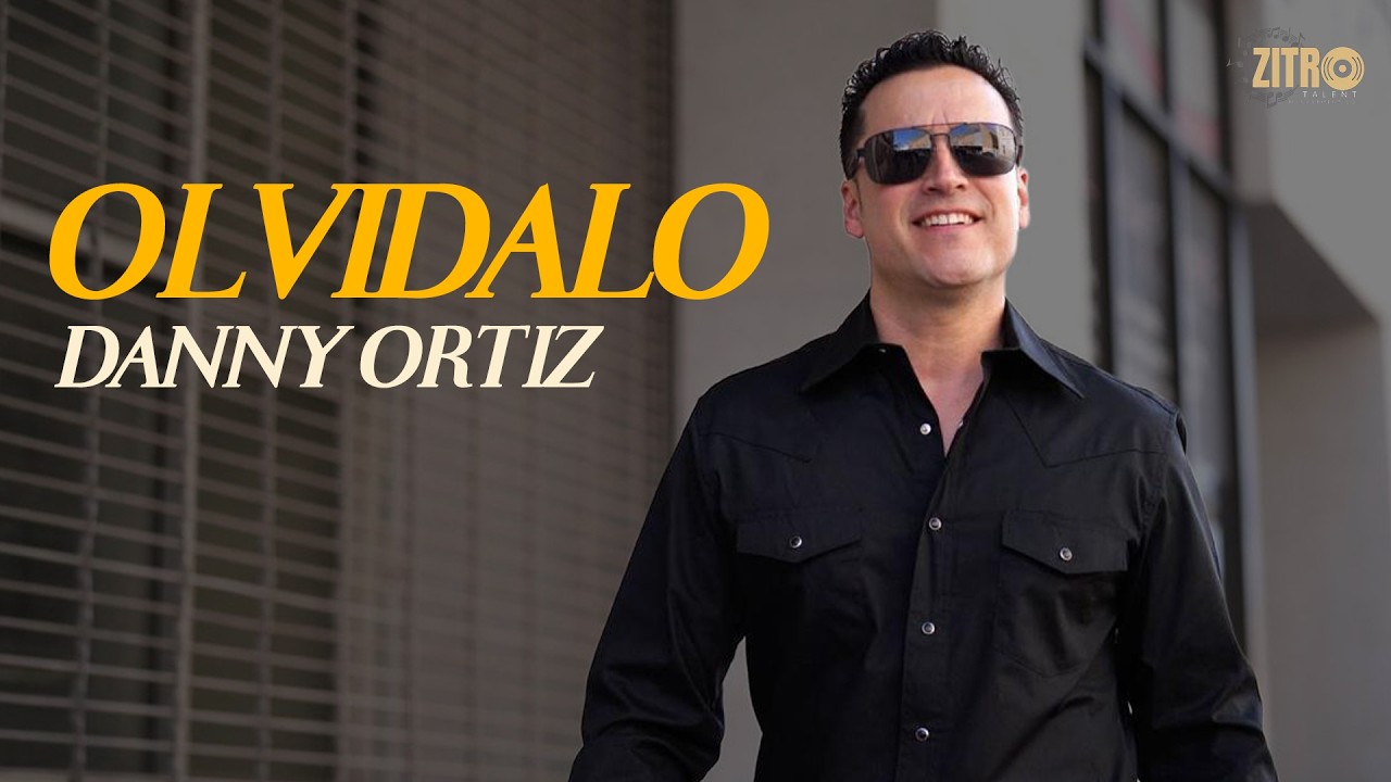 Danny Ortiz - Olvidalo (Official Music Video)
