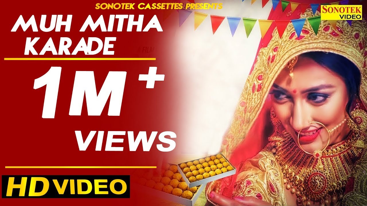 Muh Mitha Karade | Somvir Kathurwal | Kapil Kathurwal | Samapti Patra | New Haryanvi Song 2018