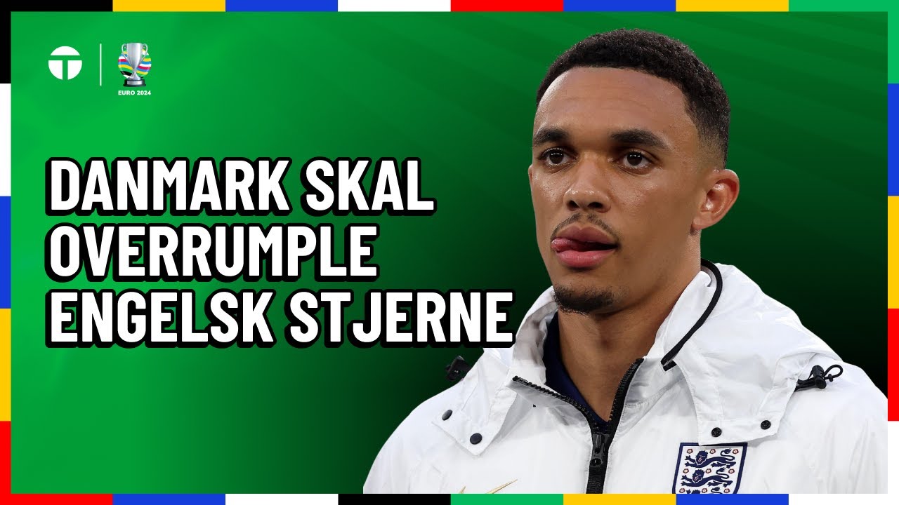 GRAVESEN: DANMARK SKAL OVERRUMPLE ENGELSK STJERNE | Tipsbladets EM-show