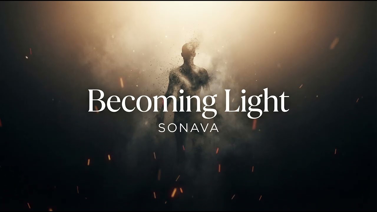 Becoming Light – Epic Cinematic Ambient with Emotional Vocal | SONAVA