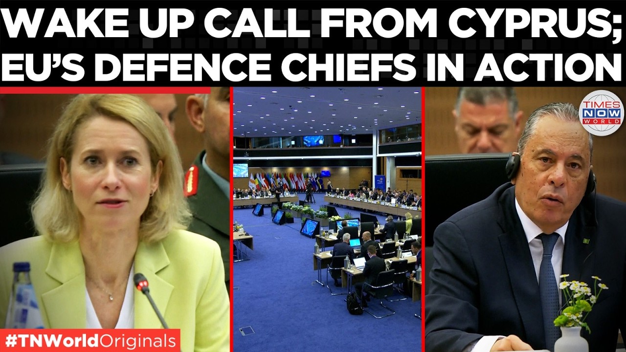 'DEFENCE NOT A CHOICE': Europe's 27-Nation Defence Chiefs Issue Stark Warning in Cyprus Meet