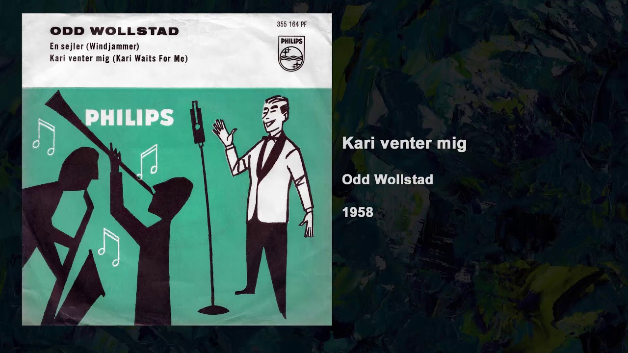 Kari venter mig - Odd Wollstad - 1958