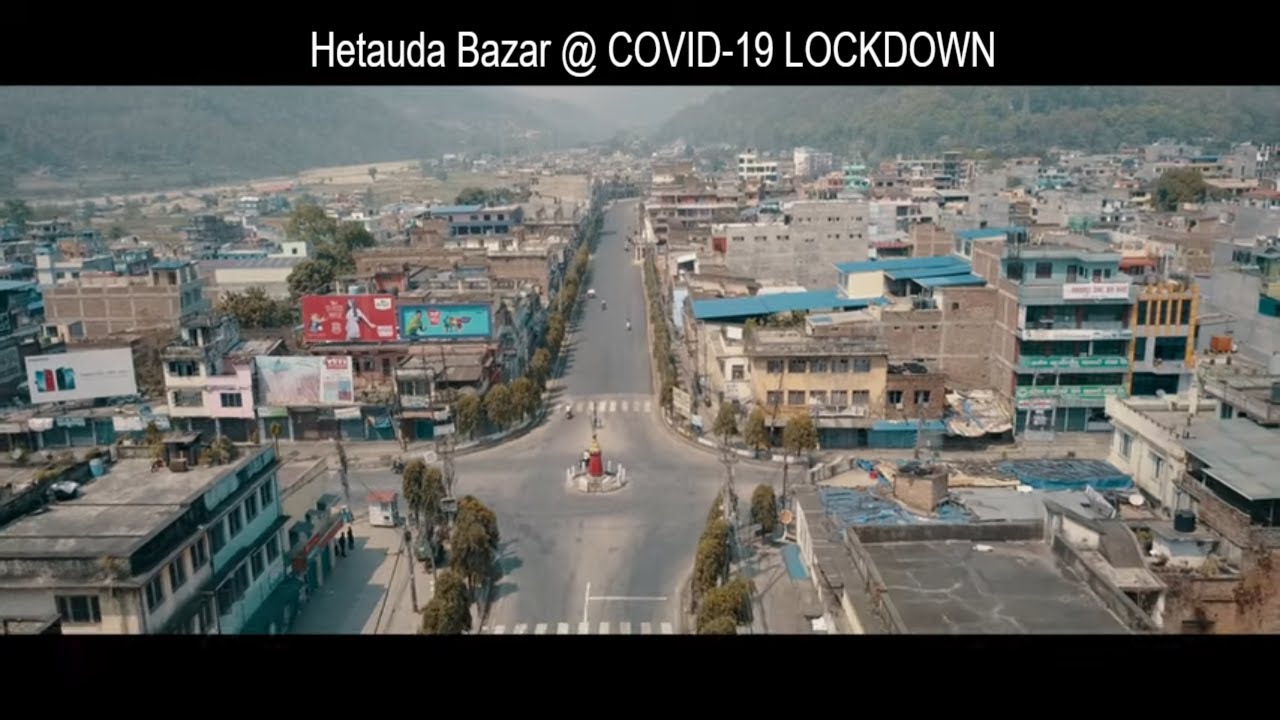 Hetauda LockDown Video Drone Shoot
