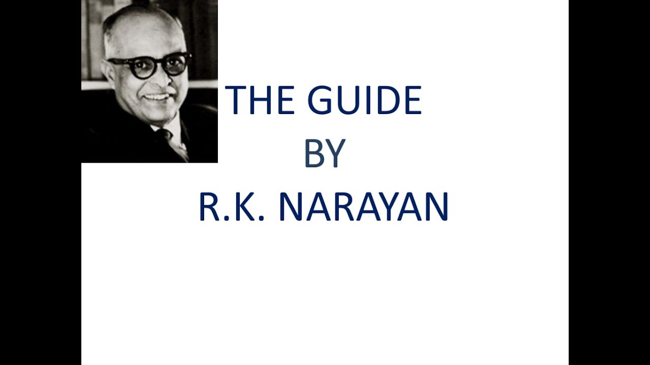 An analysis of 'The Guide' by R. K. Narayan.