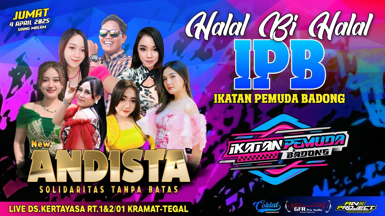 LIVE! HALAL BI HALAL IKATAN PEMUDA BADONG (IPB) WITH NEW ANDISTA | KERTAYASA KRAMAT TEGAL