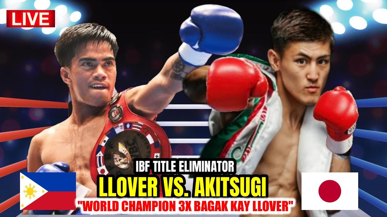 LLOVER  vs AKITSUGI IBF ELIMINATOR | HAPON BAGSAK KAY LLOVER SA ROUND 1