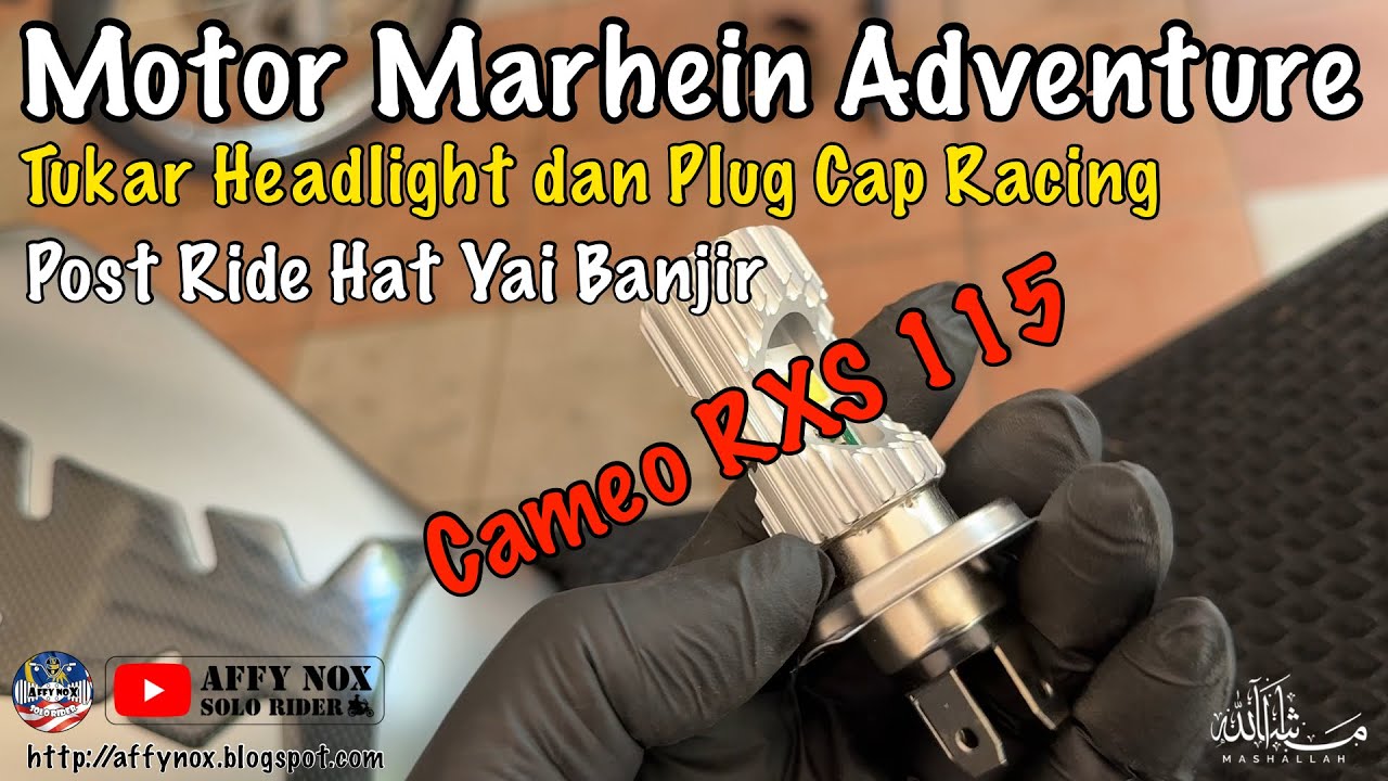 Yamaha Fz150i Motor Marhein Adventure | Post Banjir Hat Yai Repair dan Upgrade