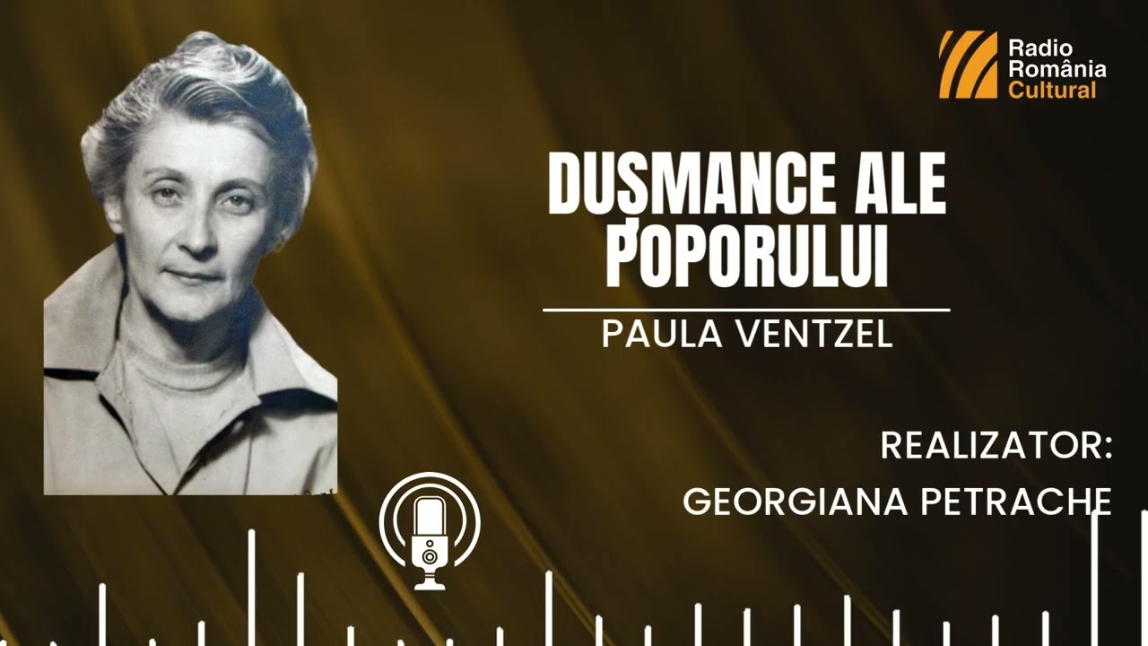 „Dușmance ale poporului” - Paula Ventzel