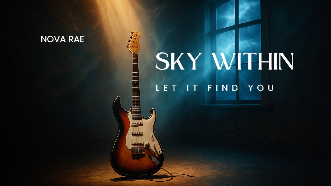 Nova Rae &ndash; The Sky Within (Official Audio)