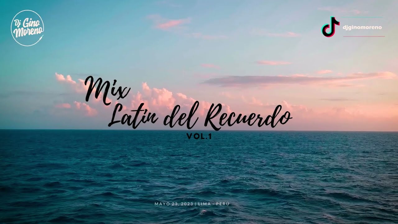 MIX LATIN DEL RECUERDO 🎉(RockoyBlasty,CarlosVives,Bacanos,Yámana, TitoElBambino,Etc) // DJGINOMORENO