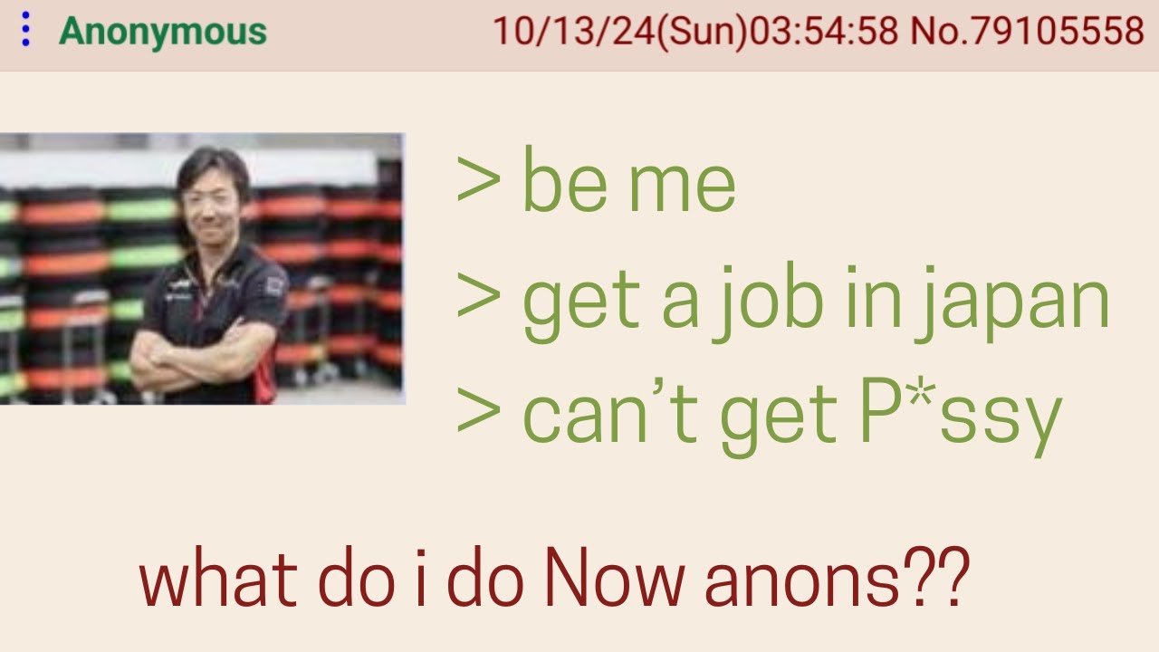 Anon Goes To Japan - 4Chan Greentext Stories