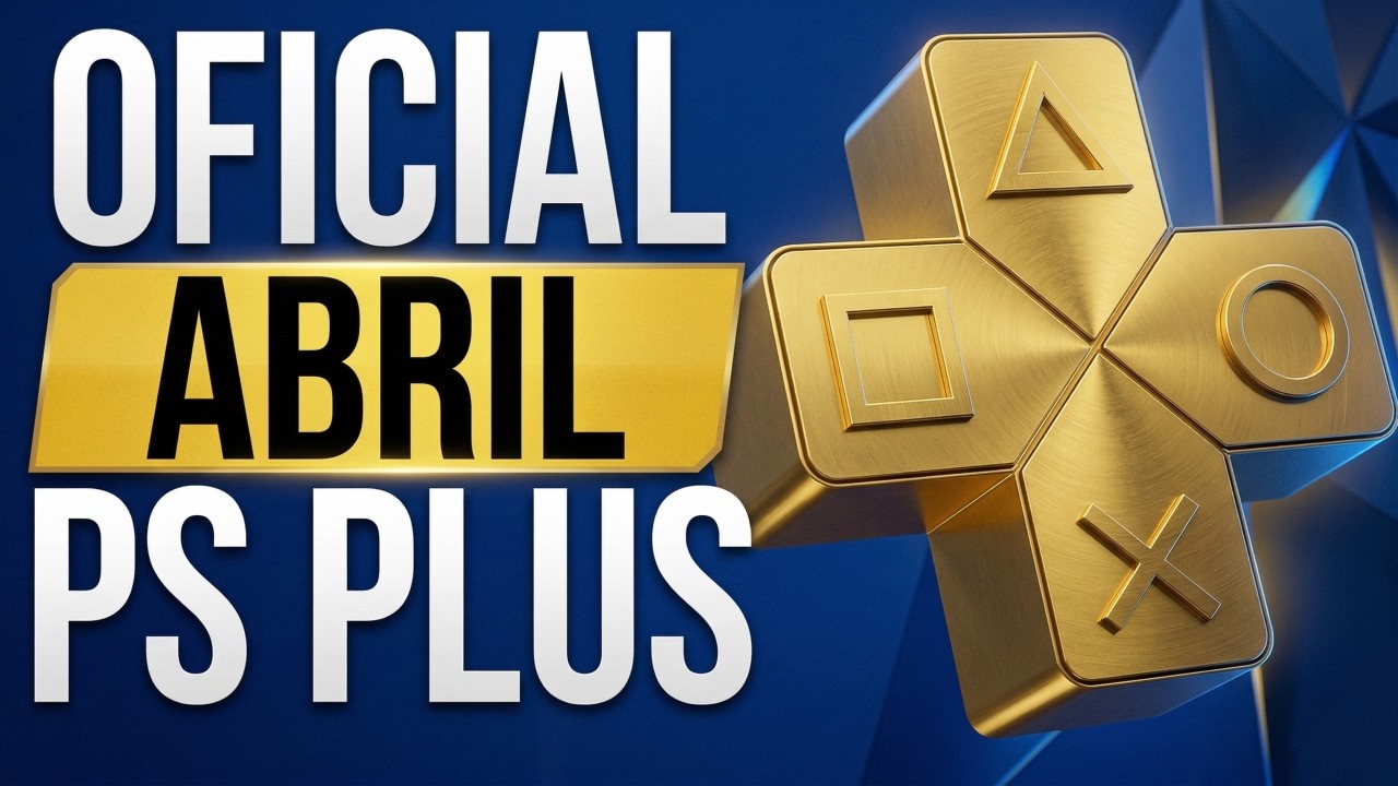 OFICIAL!! JOGOS DA PLAYSTATION PLUS ABRIL 2026 S&Atilde;O REVELADOS e POSS&Iacute;VEL TEASER DE THE LAST OF US 3