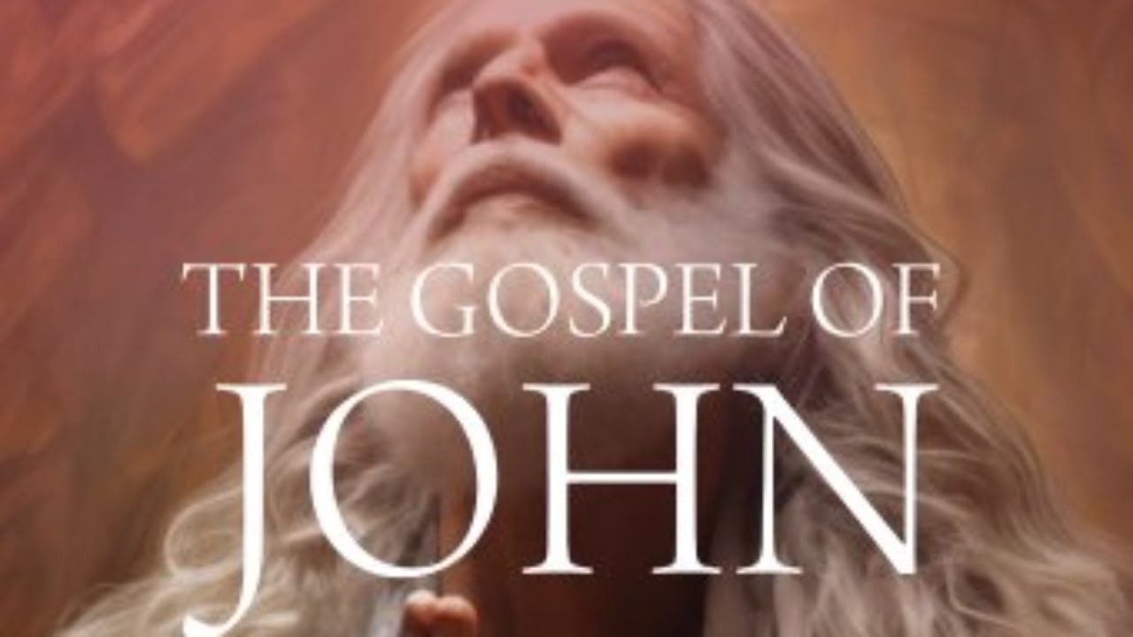 The Gospel of John, Part 15