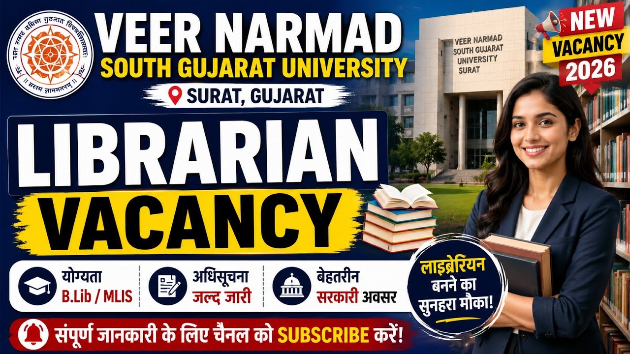 Veer Narmad South Gujarat University Librarian Vacancy 2026
