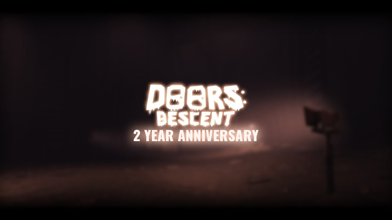 DOORS: DESCENT | 2 YEAR ANNIVERSARY (REUPLOADED)