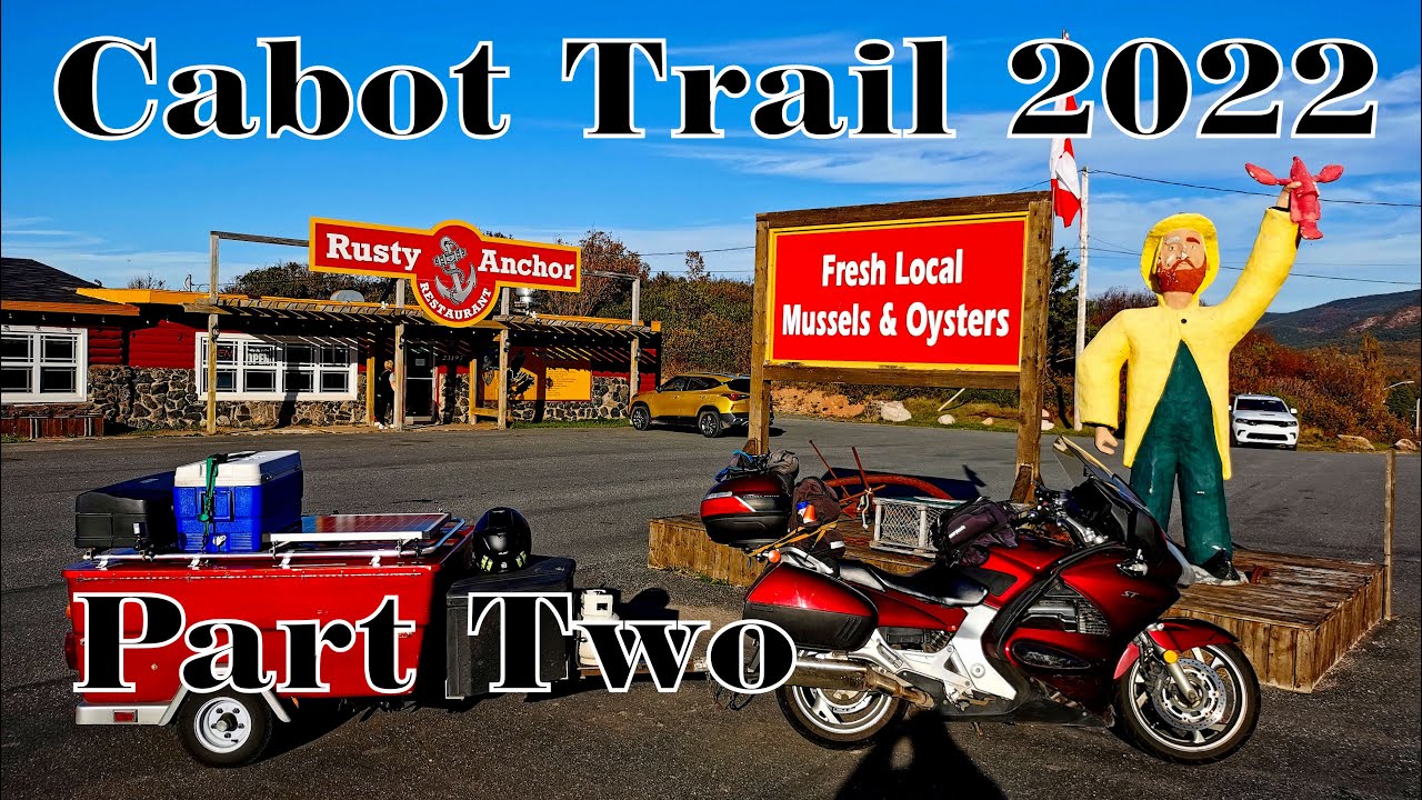 Cabot Trail Part 2 - 2022 Ep 47