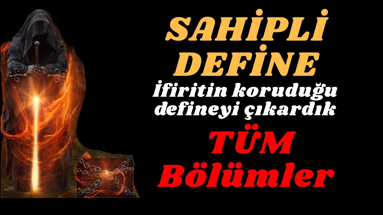 SAHİPLİ DEFİNE,  (TEK PART), Korku hikayeleri, define hikayeleri, define bulma, cinli define