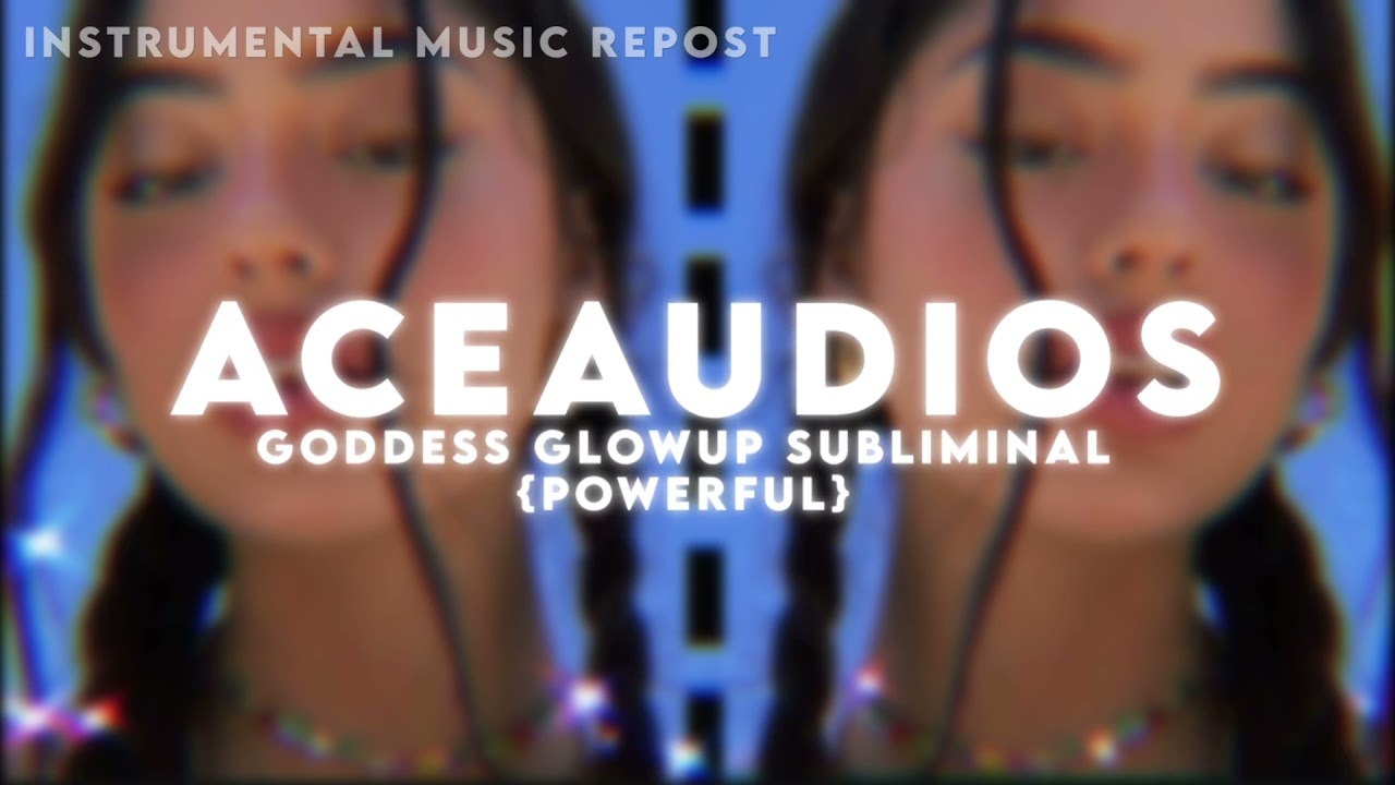 [instrumental repost] ✧･ﾟ: *✧･ﾟ:* very powerful goddess glow up subliminal *:･ﾟ✧*:･ﾟ✧