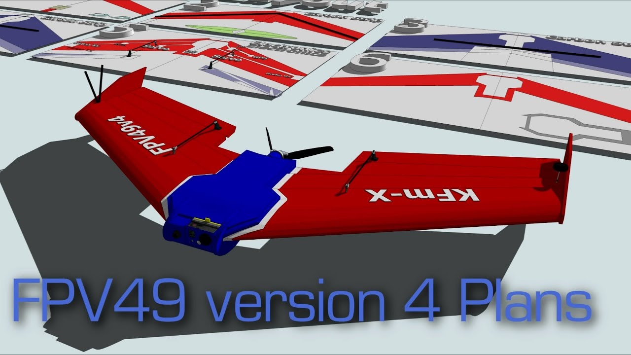 FPV49 v4 Plans & Some Build Tips