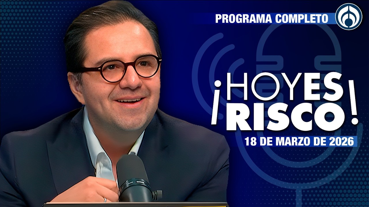 ¡Hoy Es Risco! | En Vivo | 18/03/26