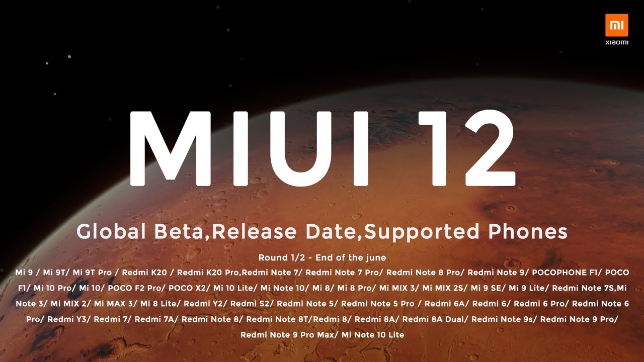 MIUI 12 Global Released! Supported Device List & Global Beta ROM