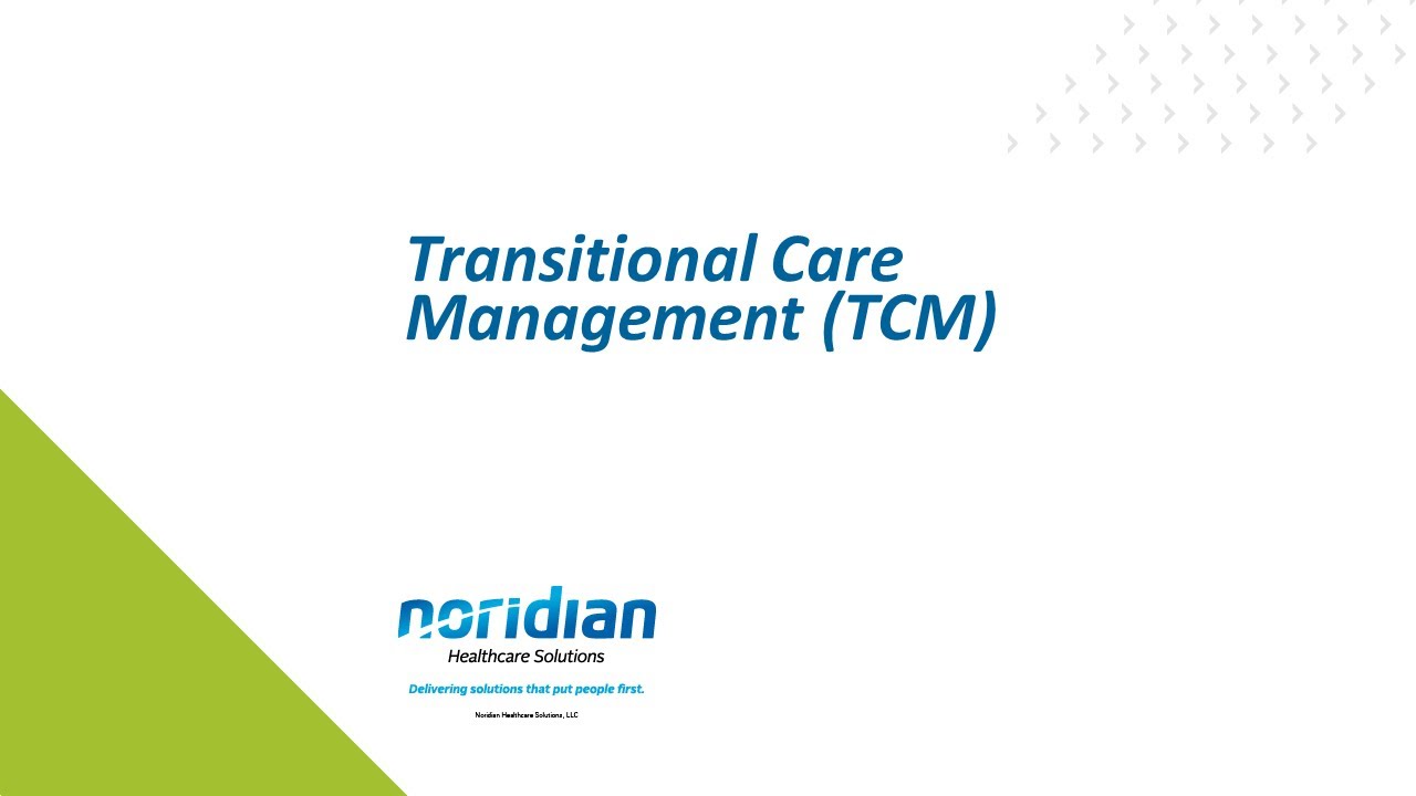 Transitional Care Management (TCM)