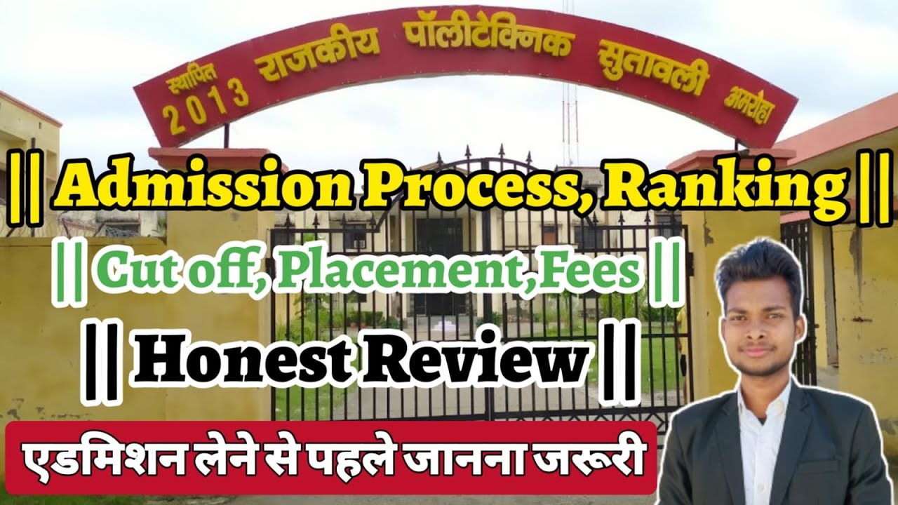 Government Polytechnic Sutawali Amroha || Honest Review || Cut off || Fees || Placement ||