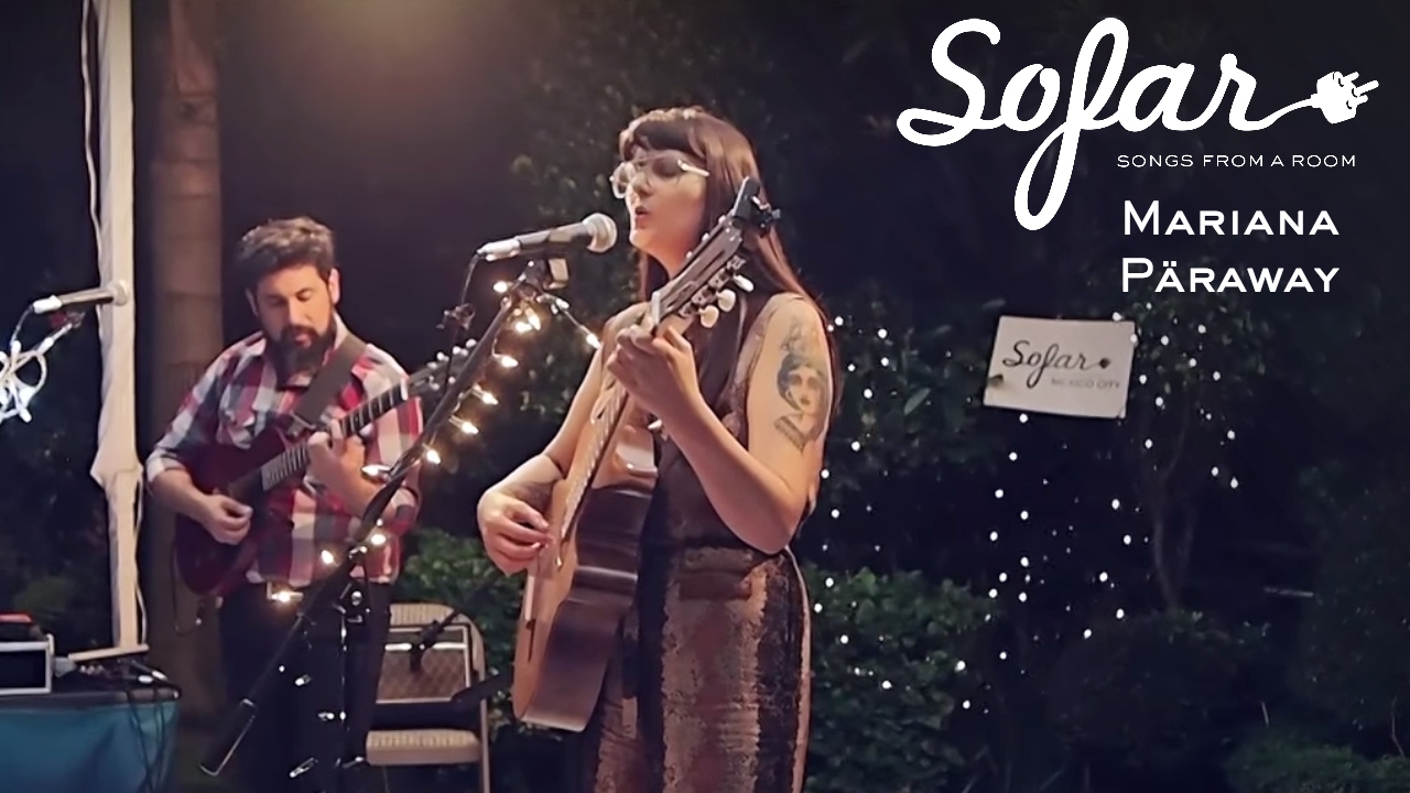 Mariana P&auml;raway - Marinera/La llorona | Sofar Mexico City